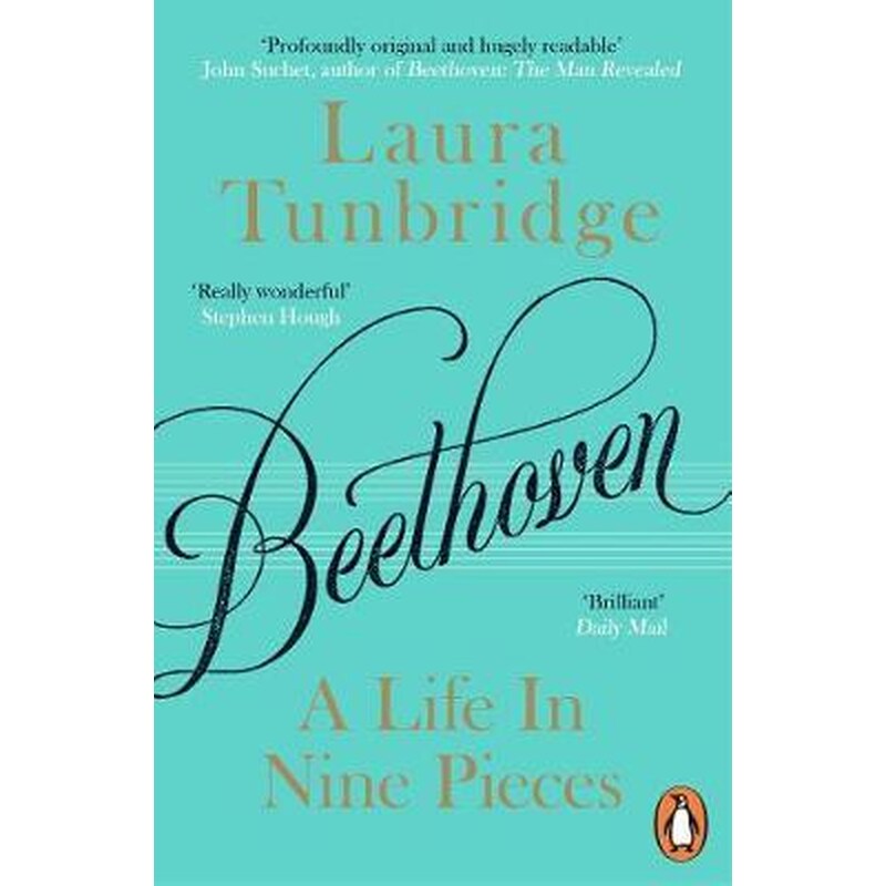 Beethoven : A Life in Nine Pieces