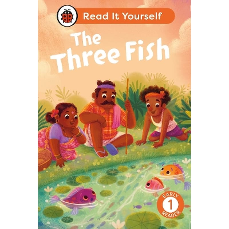 The Three Fish: Read It Yourself - Level 1 Early Reader