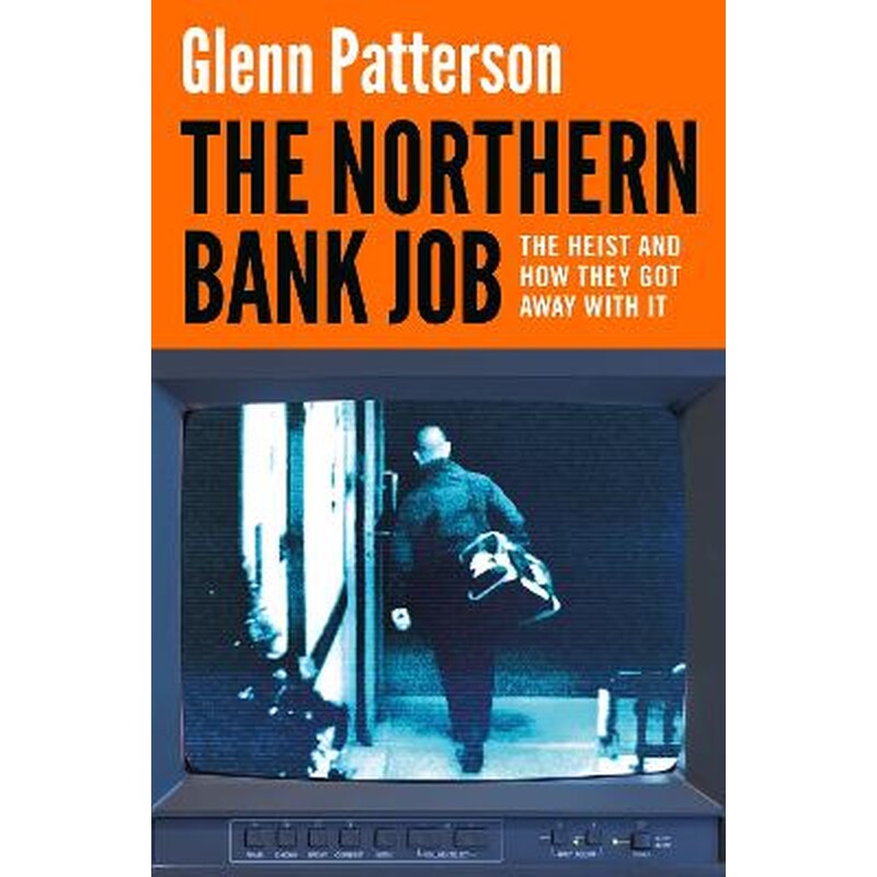 The Northern Bank Job