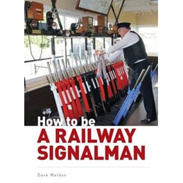 How to be a Railway Signalman
