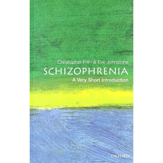 Schizophrenia: A Very Short Introduction image 0