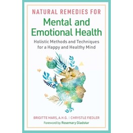 Natural Remedies for Mental and Emotional Health