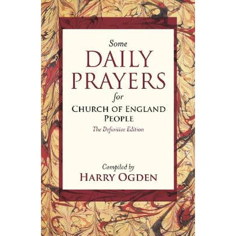 Some Daily Prayers for Church of England People