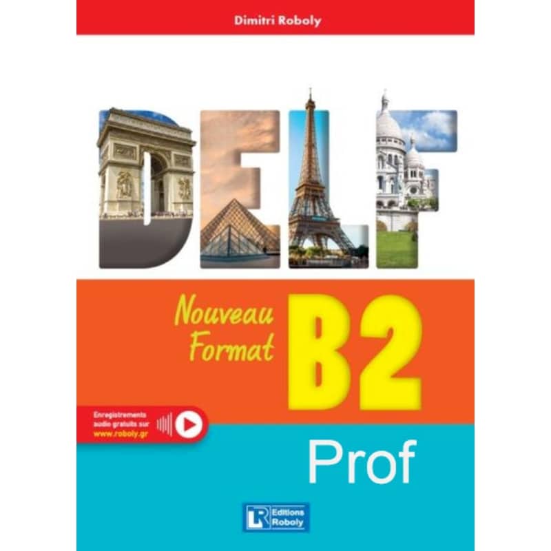 Delf B2 Nouveau format - Professeur 1842616
