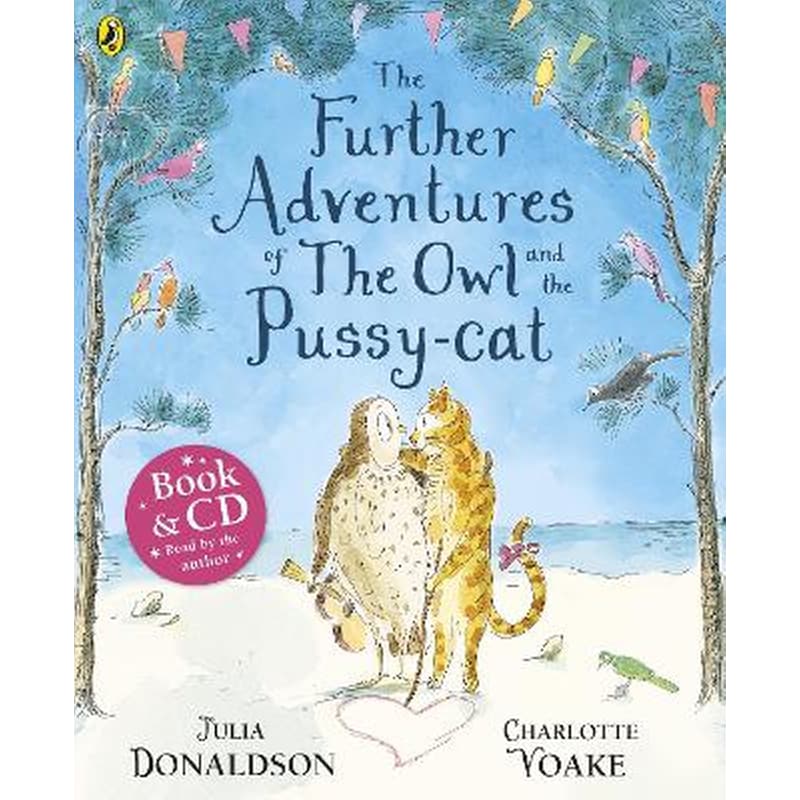 Further Adventures of the Owl and the Pussy-cat