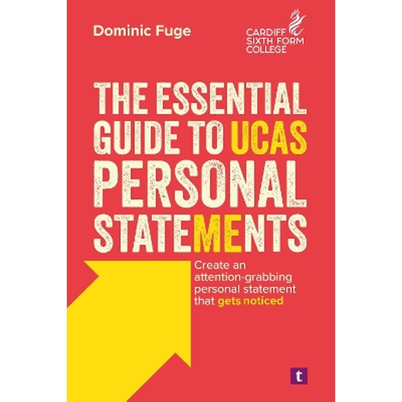 The Essential Guide to UCAS Personal Statements