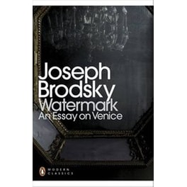 Watermark- An Essay on Venice