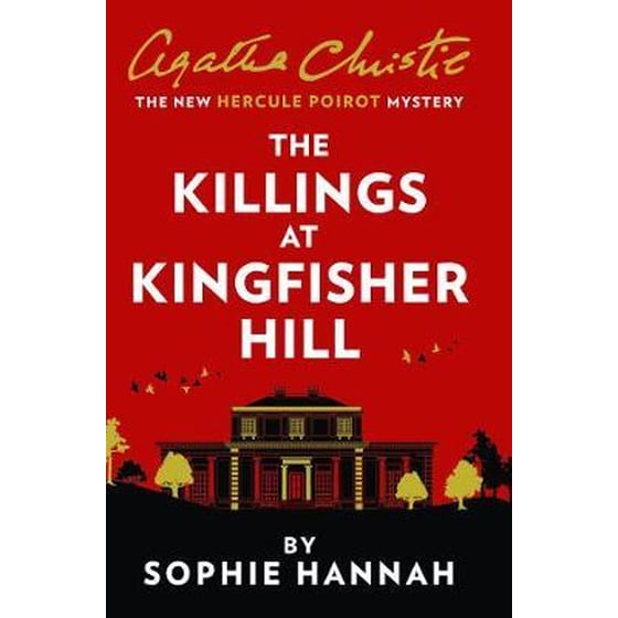The Killings at Kingfisher Hill (New Hercule Poirot Mysteries, #4) image 0