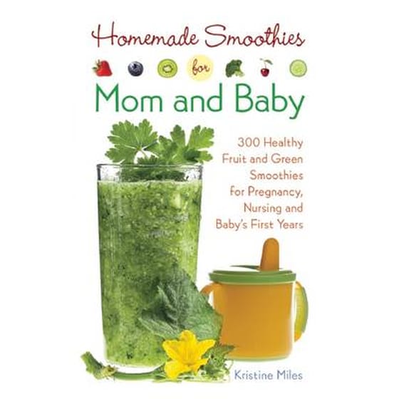 Homemade Smoothies for Mom and Baby image 0