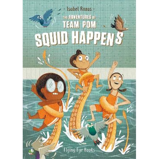 The Adventures of Team Pom: Squid Happens image 0