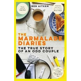 The Marmalade Diaries : The True Story of an Odd Couple