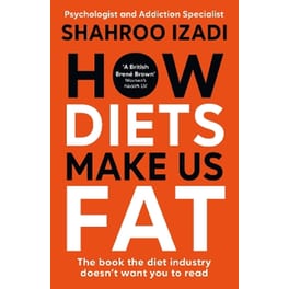 How Diets Make Us Fat