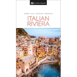 DK Eyewitness Italian Riviera (Travel Guide)