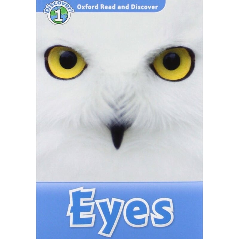 Oxford Read and Discover- Level 1- Eyes Audio CD Pack