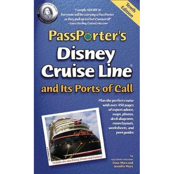 PassPorter's Disney Cruise Line and Its Ports of Call - Marx~Jennifer ...