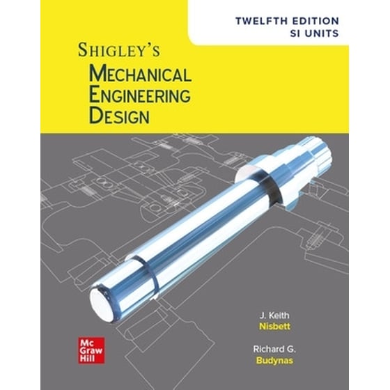 Shigley's Mechanical Engineering Design, 12th Edition, SI Units image 0