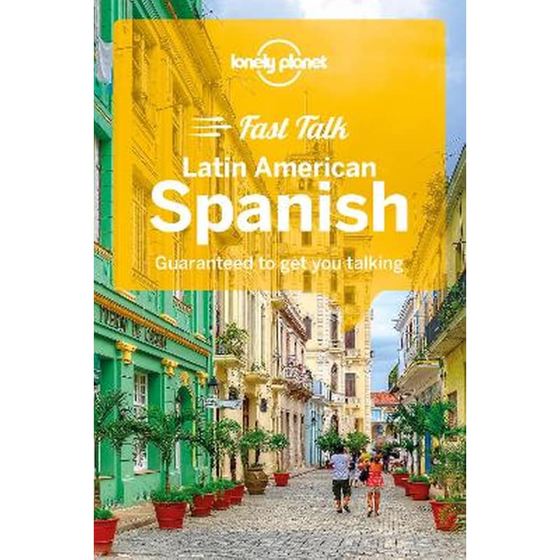 Lonely Planet Fast Talk Latin American Spanish 1287261