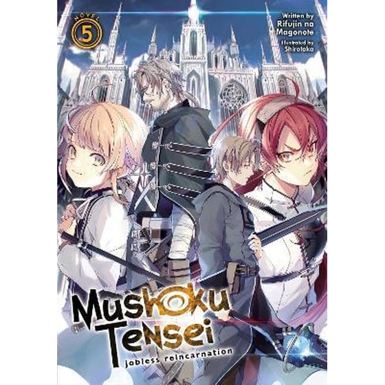 Mushoku Tensei: Jobless Reincarnation (Light Novel), Vol. 5 image 0