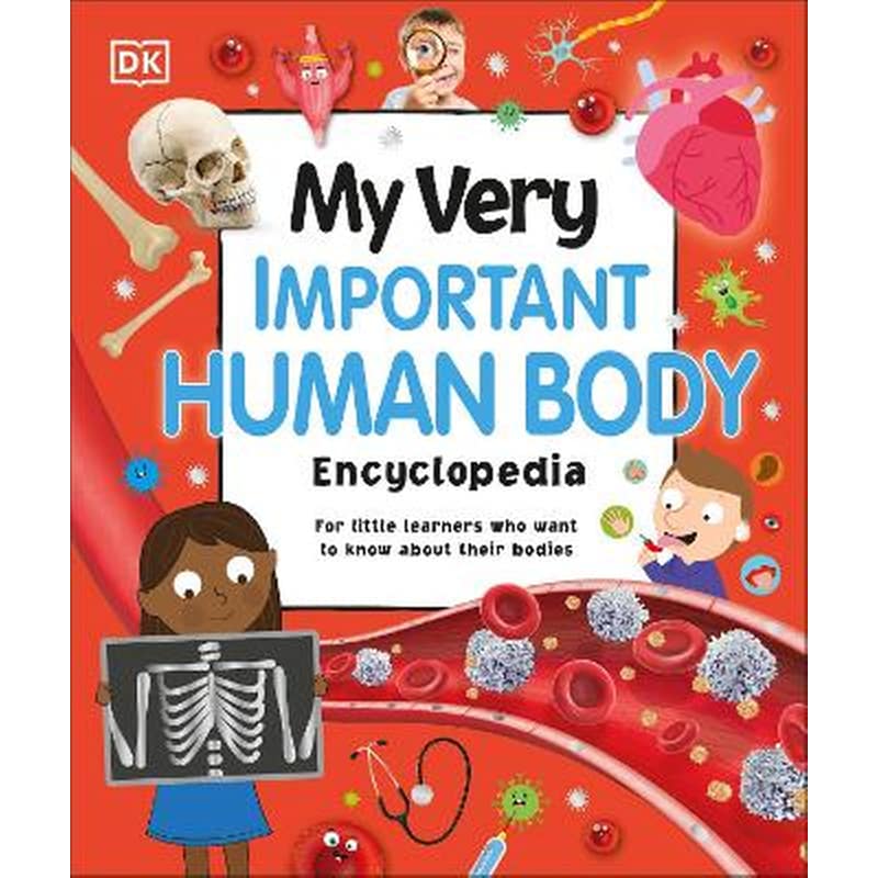 My Very Important Human Body Encyclopedia