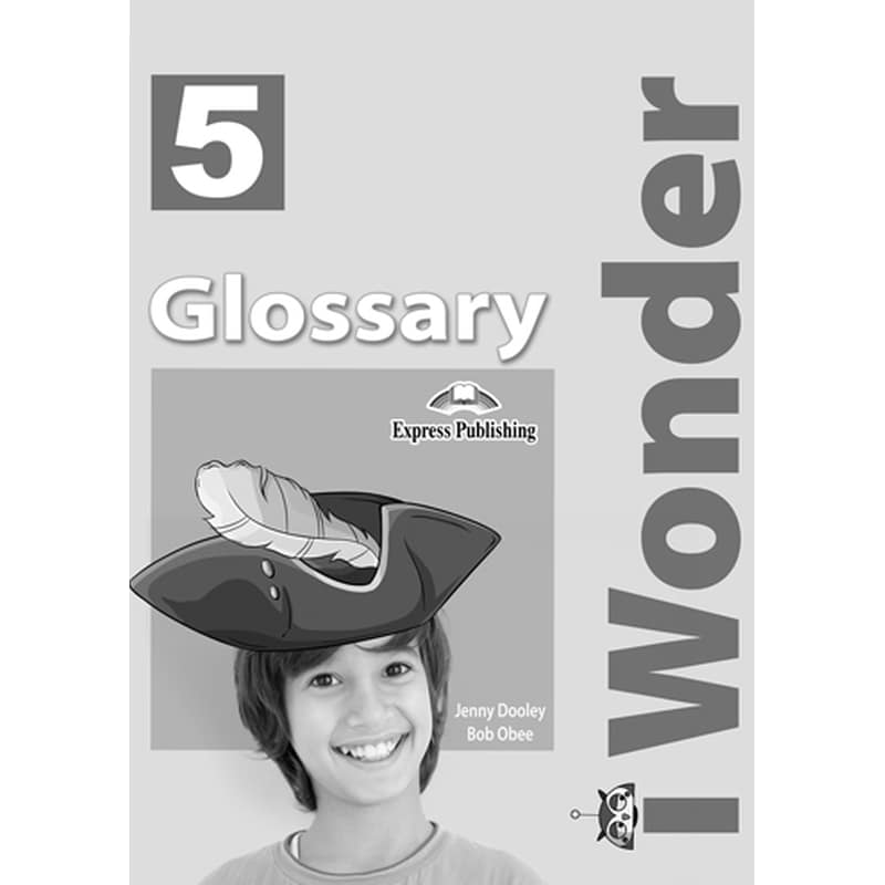 iWonder 5 - Glossary