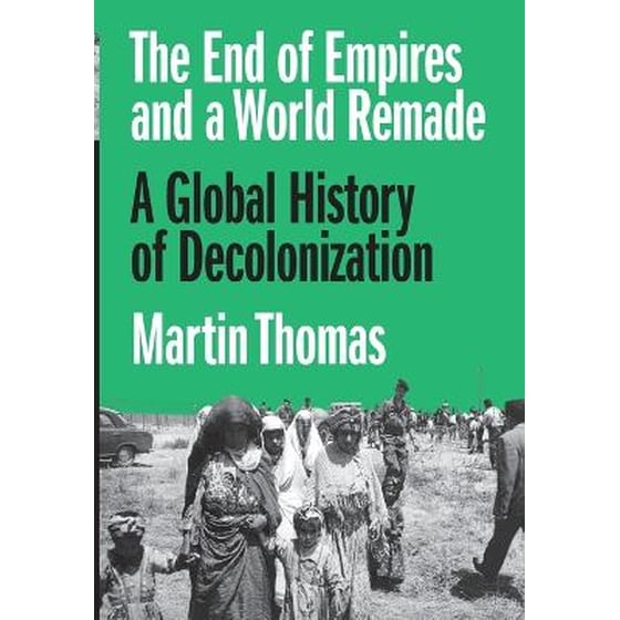 The End of Empires and a World Remade image 0