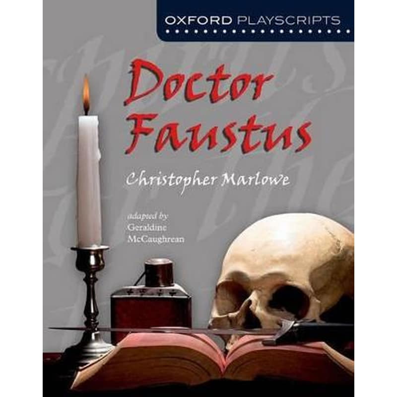 Oxford Playscripts: Doctor Faustus