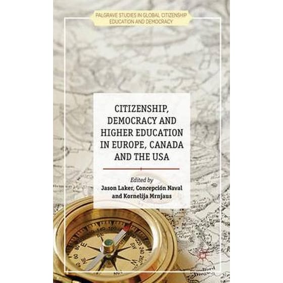 Citizenship, Democracy and Higher Education in Europe, Canada and the USA image 0