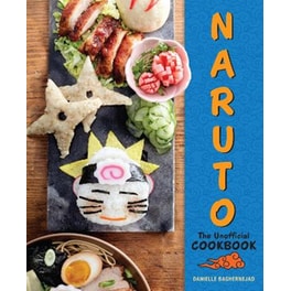 Naruto: The Unofficial Cookbook