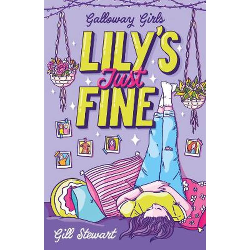 Galloway Girls: Lilys Just Fine