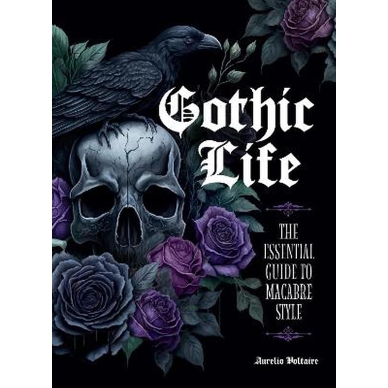 Gothic Life
