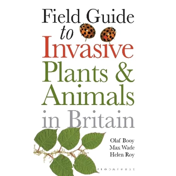 Field Guide to Invasive Plants and Animals in Britain image 0