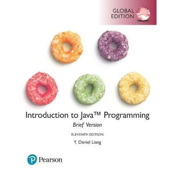 Intro to Java Programming, Brief Version, Global Edition + MyLab Programming with Pearson eText image 0