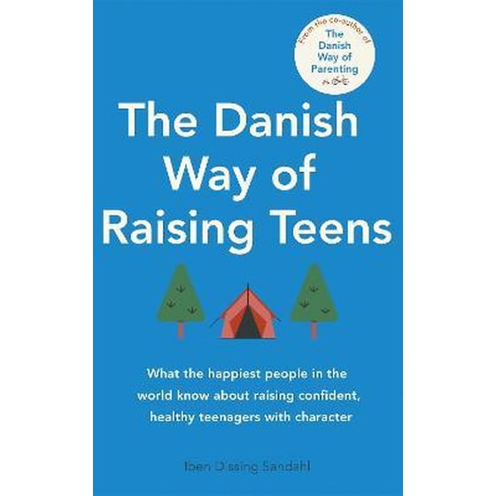 The Danish Way of Raising Teens image 0