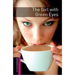 Oxford Bookworms Library: Starter Level:: The Girl with Green Eyes