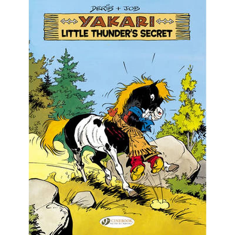 Yakari 12 - Little Thunders Secret