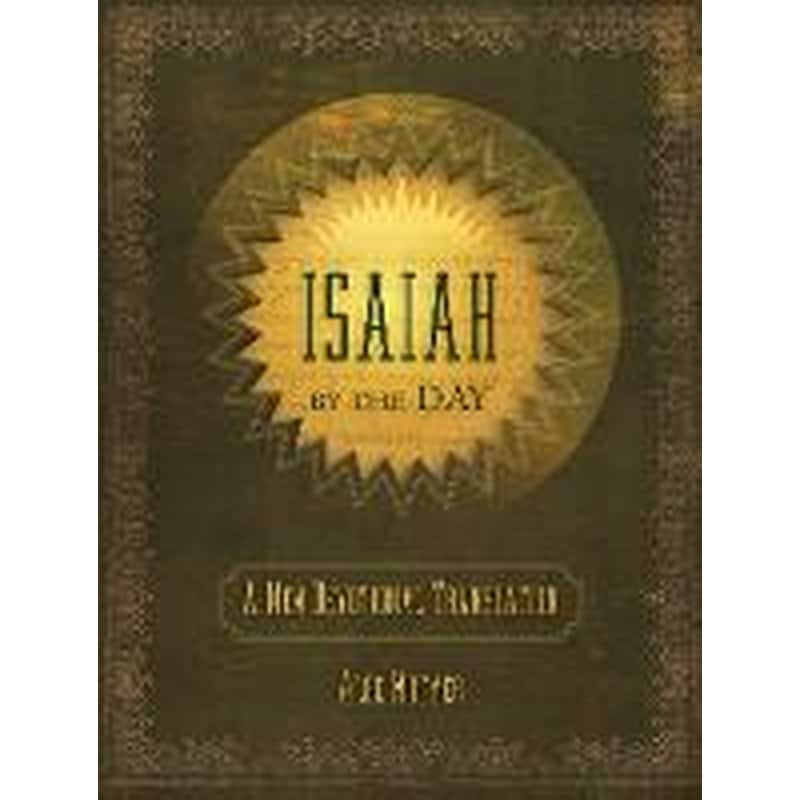 Isaiah by the Day