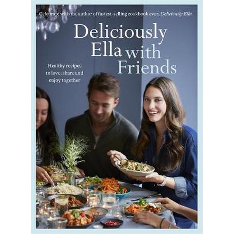 Deliciously Ella with Friends