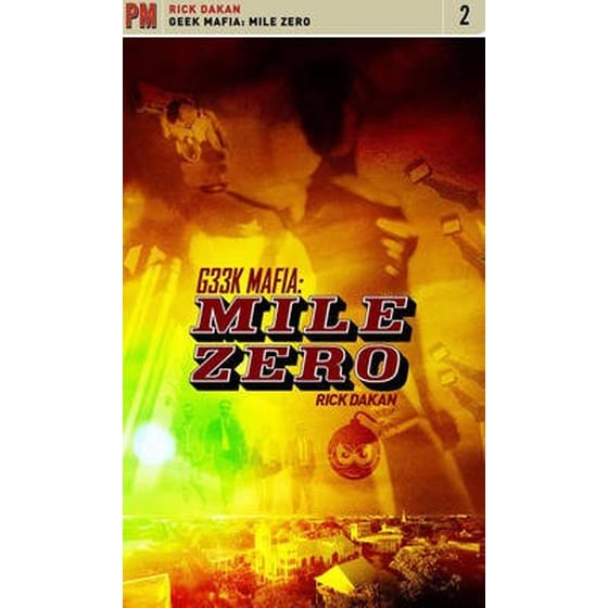 Geek Mafia: Mile Zero image 0