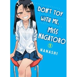 Don't Toy With Me Miss Nagatoro, Vol. 1
