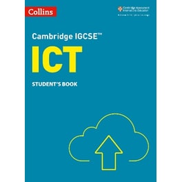 Cambridge IGCSE™ ICT Student's Book