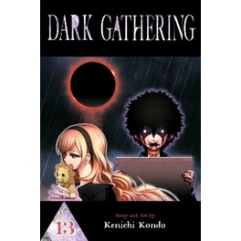 Dark Gathering, Vol. 13
