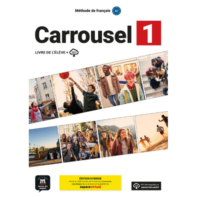 Carrousel 1 (A1) – Édition hybride – Livre de l’élève