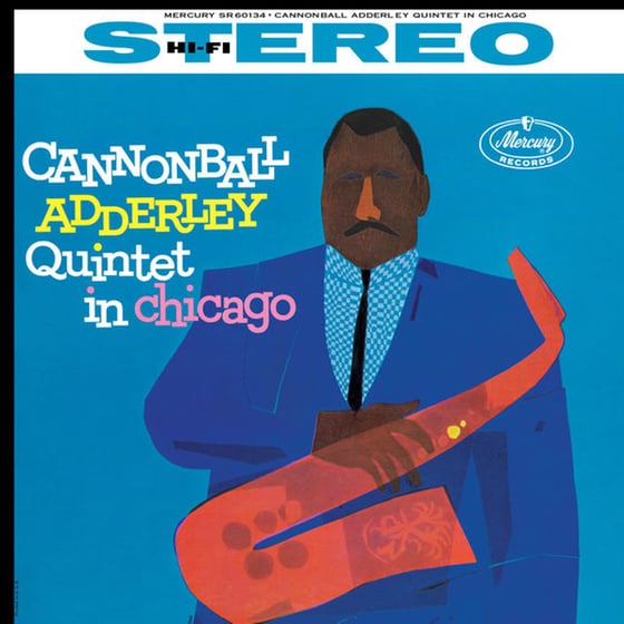 Cannonball Adderley Quintet In Chicago image 3