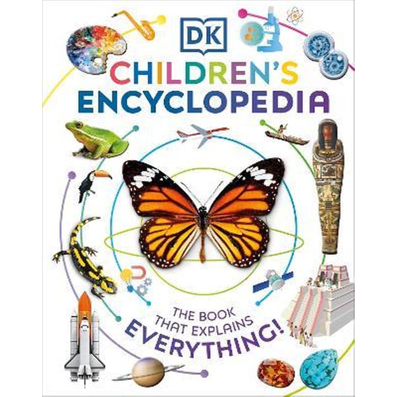 DK Childrens Encyclopedia : The Book That Explains Everything