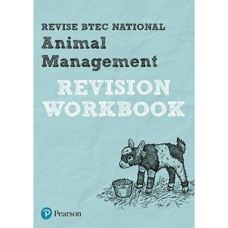 Pearson REVISE BTEC National Animal Management Revision Workbook - 2023 and 2024 exams and assessments