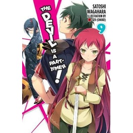 The Devil Is a Part-Timer!, Vol. 9 (Light Novel)
