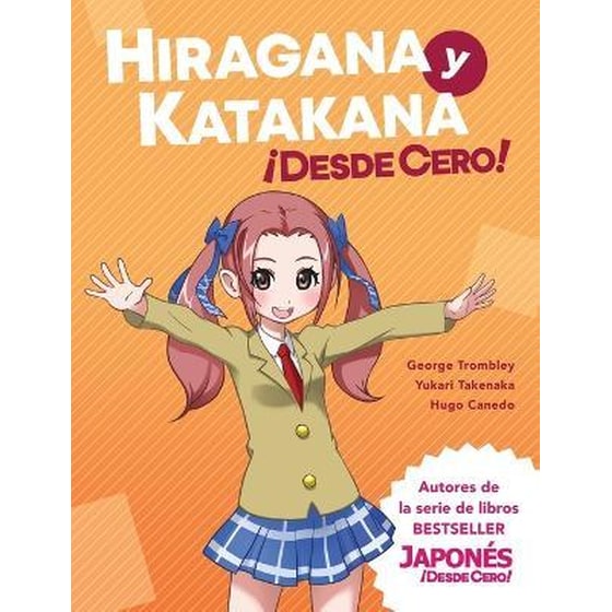 Hiragana y Katakana !Desde Cero! : Proven Methods to Learn Japanese Hiragana and Katakana with Integrated Workbook and Answer Key image 0