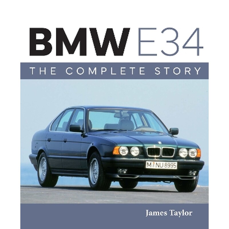BMW E34 – The Complete Story
