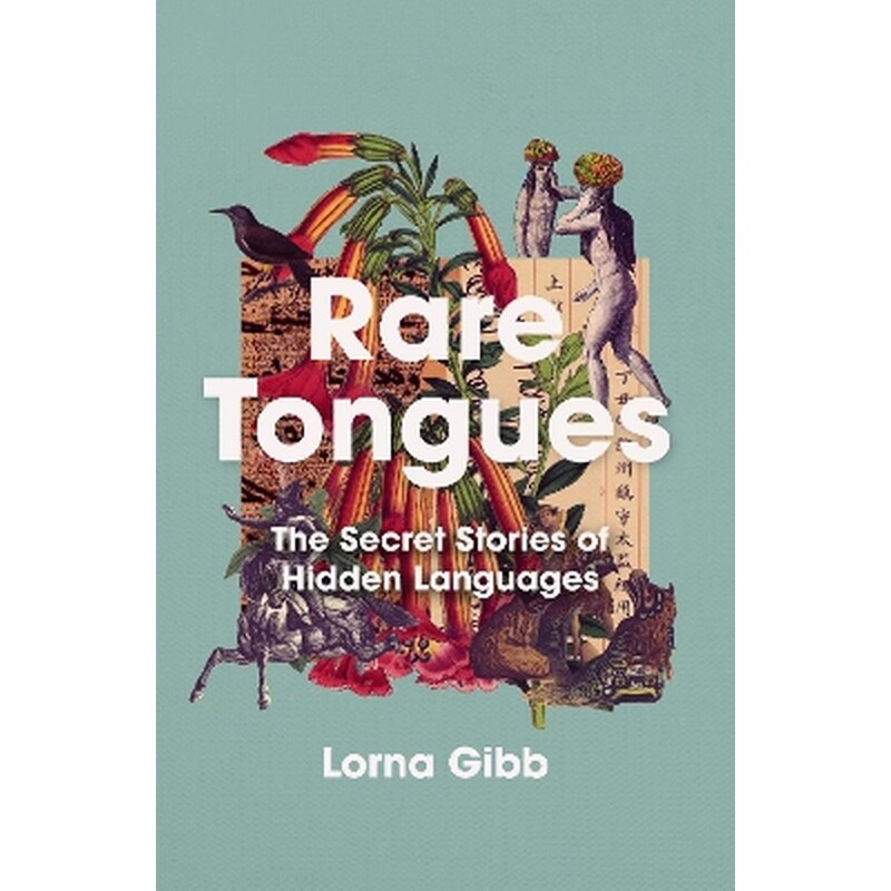 Rare Tongues