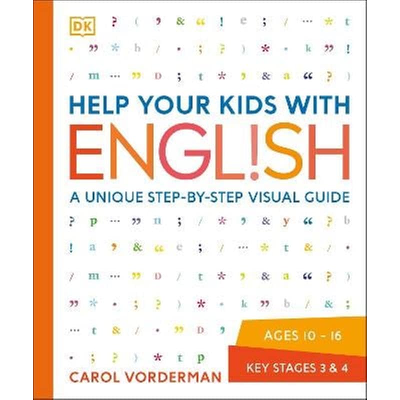 Help Your Kids with English, Ages 10-16 (Key Stages 3-4)
